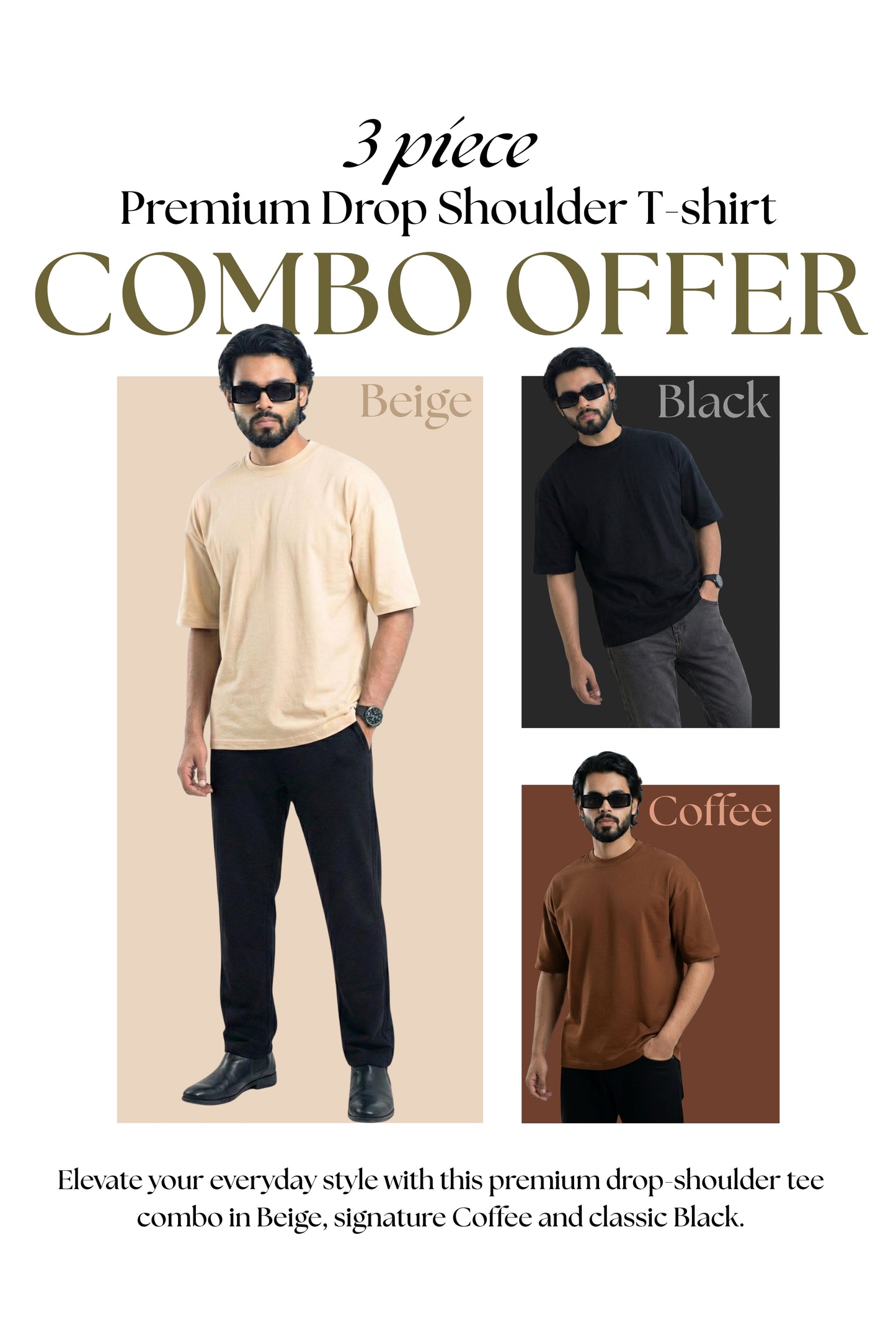 3 PCS Solid Premium Drop Shoulder T-shirt Combo: Beige, Coffee & Black